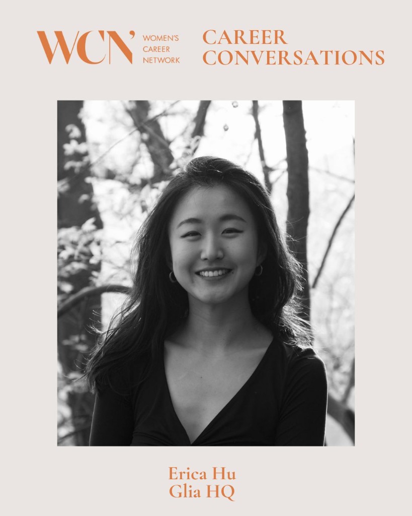 Creativity Meets Tech: Building an AI Startup with Erica Hu, Glia HQ (Women's Career Network)